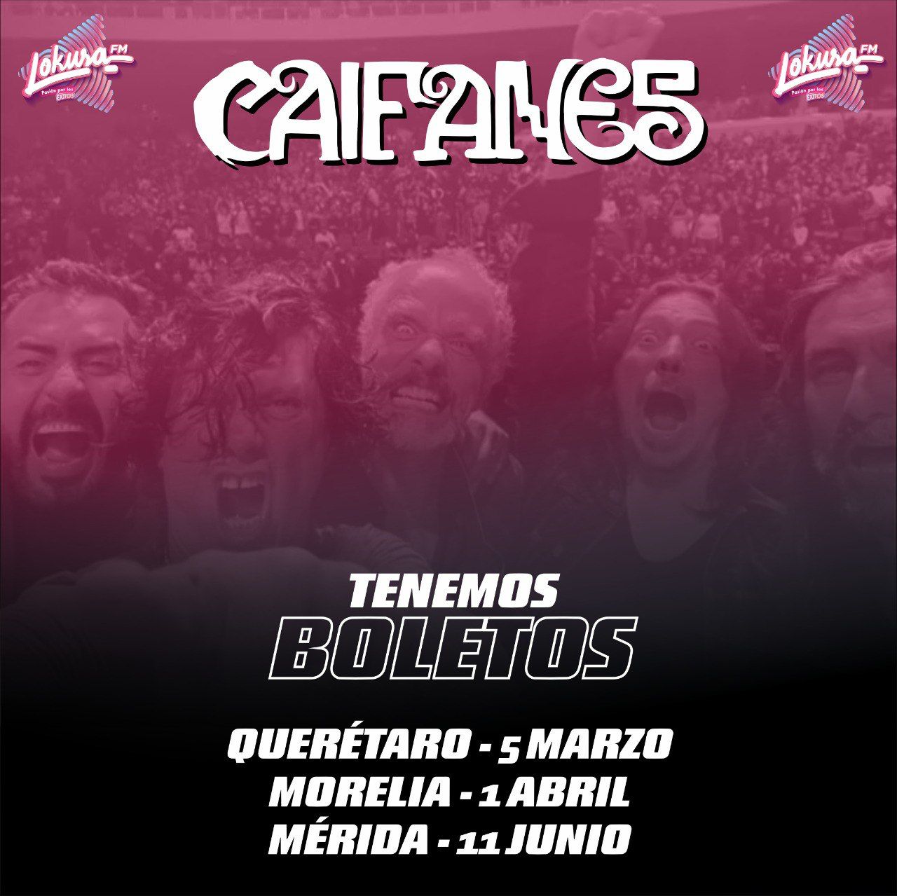 Boletos para Caifanes Lokura FM