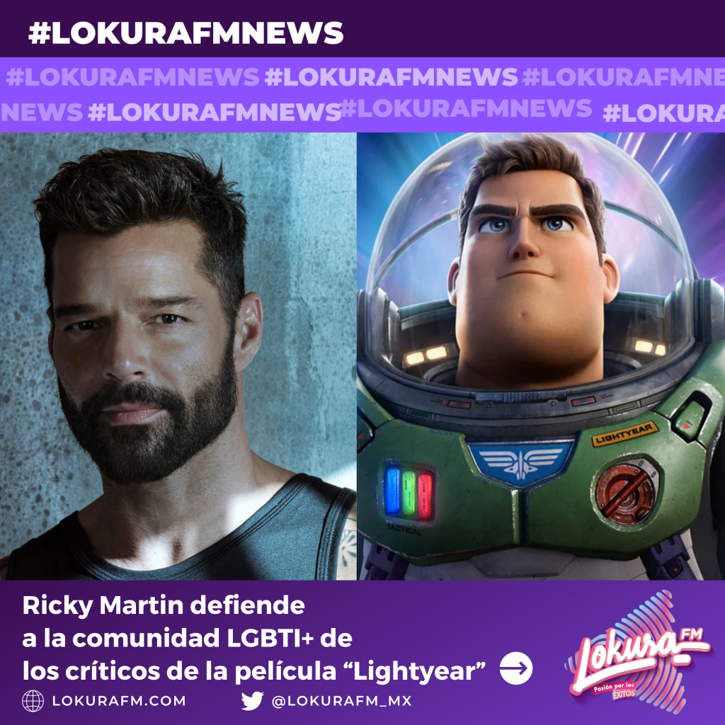 Ricky Martin defiende a la comunidad LGBTI+ por criticas a la película de“Lightyear”