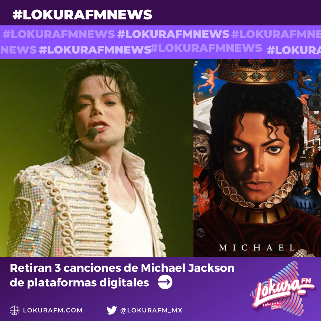 Retiran 3 canciones de Michael Jackson de plataformas digitales